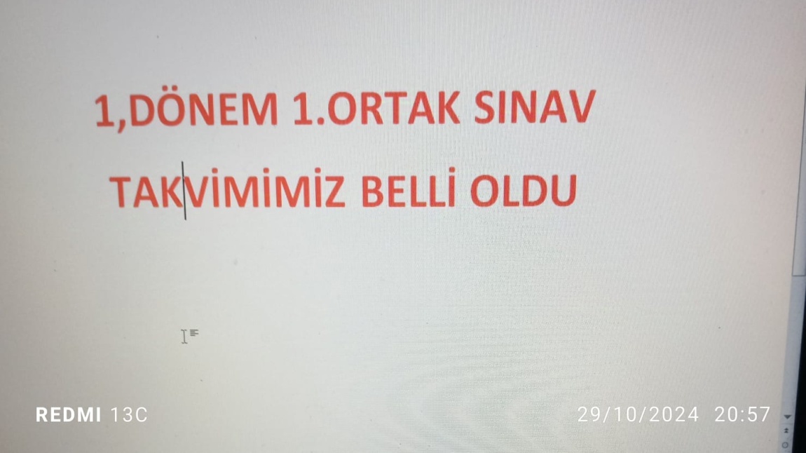 1,DÖNEM 1.ORTAK SINAV TAKVİMİMİZ